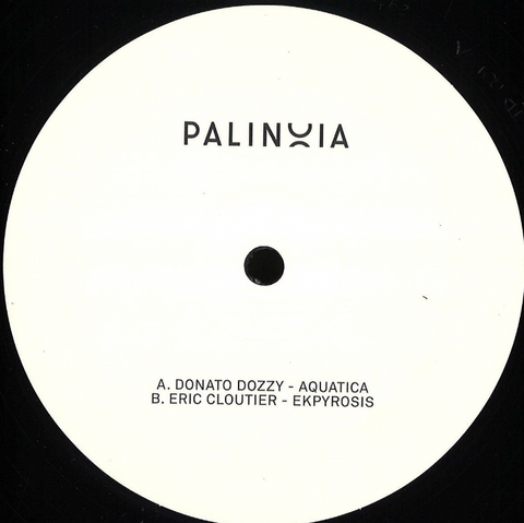 Donato Dozzy / Eric Cloutier - PALINOIA LTD 001