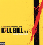 O.S.T. - Kill Bill Vol. 1