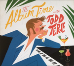 Todd Terje - It´s Album Time